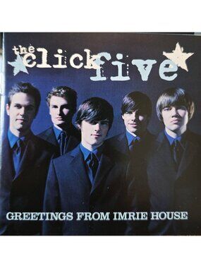 The Click Five CD Greetings From Imrie House 2005 Pop Rock Album 37862cd